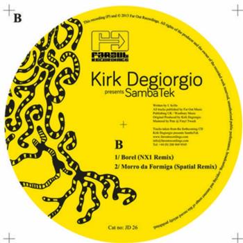 Kirk Degiorgio: Presents Sambatek - The Remixes - Far Out Recordings