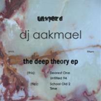 DJ Aakmael – The Deep Theory EP - Unxpozd Entertainment DJ Aakmael – The Deep Theory EP - Unxpozd Entertainment