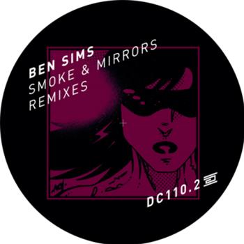 Ben Sims - Smoke & Mirrors Remixes Part 2 - DRUMCODE