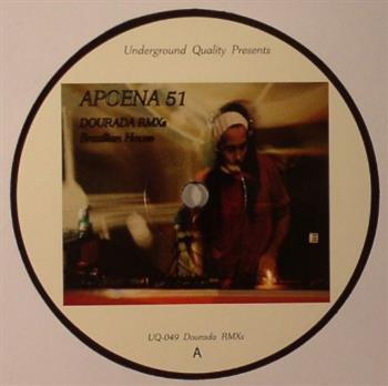 Apoena - Dourada Remixes - Underground Quality
