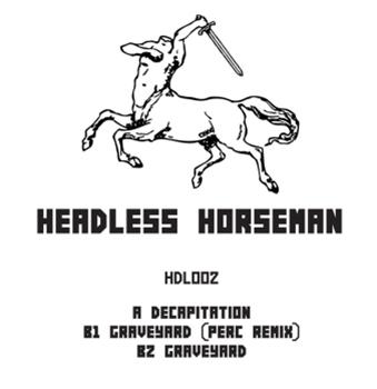 Headless Horseman - Headless Horseman