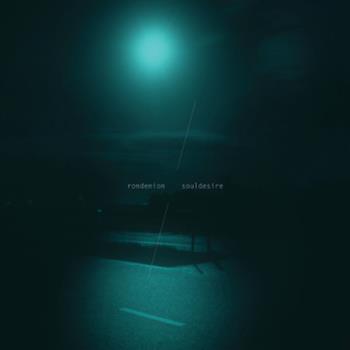 Rondenion - Soul Desire EP - Roundabout Sounds