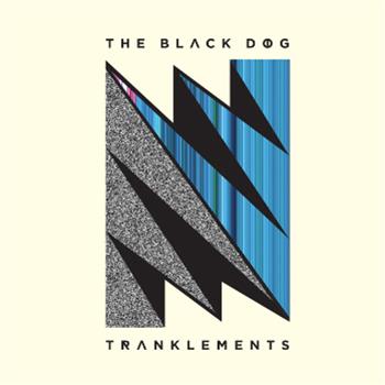 The Black Dog - Tranklements LP - Dust Science