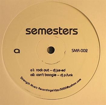 DJ JUS ED / DJ QU / DJ P FUNK - Semesters EP - Strength Music DJ JUS ED / DJ QU / DJ P FUNK - Semesters EP - Strength Music