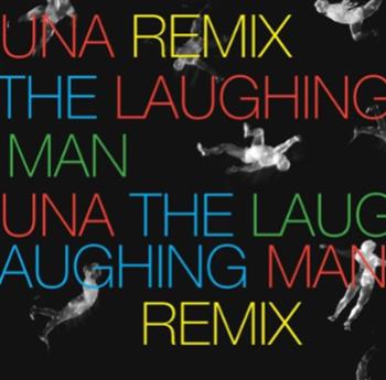 Una - Laughing Man Remix EP #1 - SV