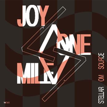 Stellar Om Source - Joy One Mile - Revenge Intl
