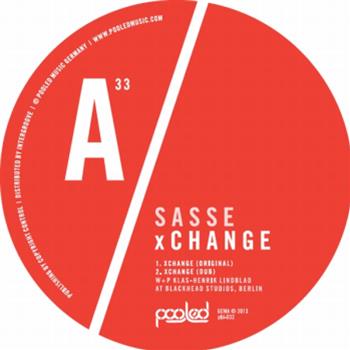 Sasse - Xchange EP - POOLED MUSIC