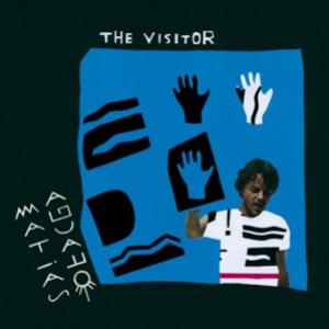 Matias Aguayo - The Visitor LP - Comeme