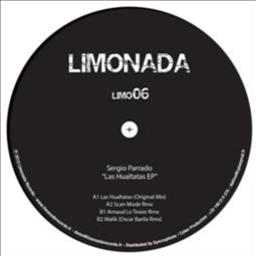 Sergio Parrado – Las Hualtatas remixes - Limonada Records