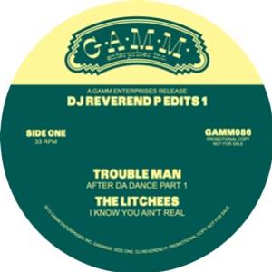 DJ Reverend P - Edits Pt.1 - G.A.M.M