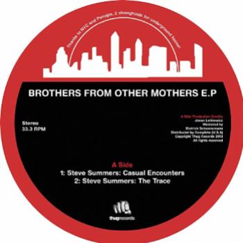 STEVE SUMMERS / NICK ANTHONY SIMONCINO - Brothers From Other Mothers EP - Thug STEVE SUMMERS / NICK ANTHONY SIMONCINO - Brothers From Other Mothers EP - Thug