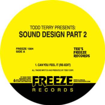 Todd Terry - Todd Terry Presents: Sound Design Part 2 - Freeze