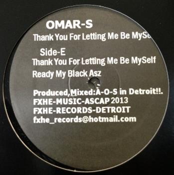 Omar S - Thank You For Letting Me Be Myself Part 2 - FXHE Records