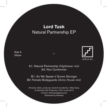 Lord Tusk - Natural Partnership EP - Levels