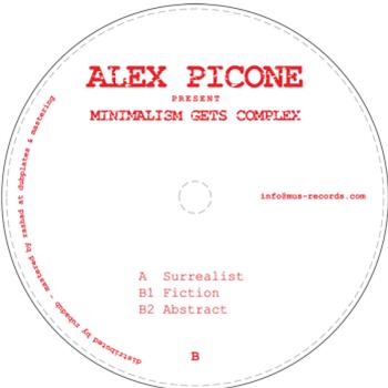 Alex Picone - Minimal Gets Complex - Mus Records Alex Picone - Minimal Gets Complex - Mus Records