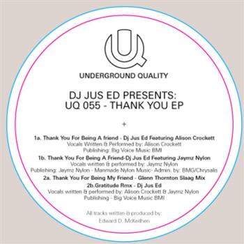 DJ Jus-Ed - Thank You EP - Underground Quality