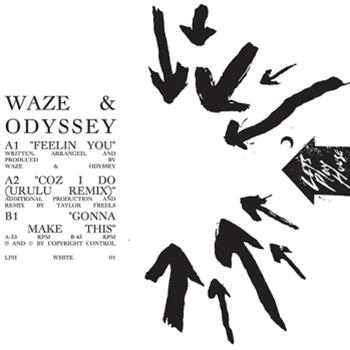 Waze & Odyssey - Feelin You - LPH WHITE