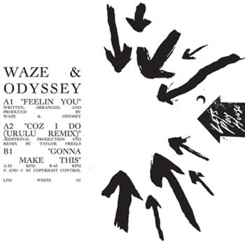 Waze & Odyssey - Feelin You - LPH WHITE Waze & Odyssey - Feelin You - LPH WHITE