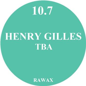 Henry Gilles - Damn It Or Change It - Rawax