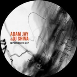 Adam Jay & Dj Shiva - Impossibilities EP - Translucent Records