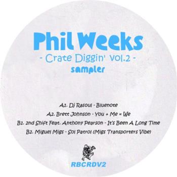 Phil Weeks - Crate Diggin’ Vol.2 - Robsoul Recordings
