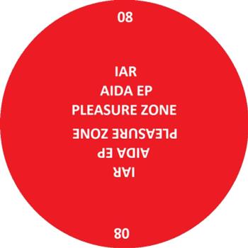 IAR - Aida EP - PLEASURE ZONE