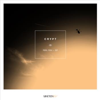 Crypt - Feel You EP - Nineteen89