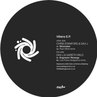 GARETH WILD, DAX J & CHRIS STANFORD - VILLAINS EP - EarToGround Records