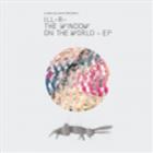 ILL-R - Window On The World EP - Deep Moves
