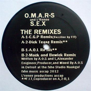 O.m.a.r-S And LRenee - S.E.X - The Remixes - FXHE Records