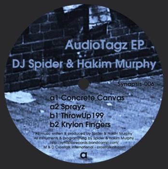 DJ Spider & Hakim Murphy - AudioTagz EP - Synapsis Records