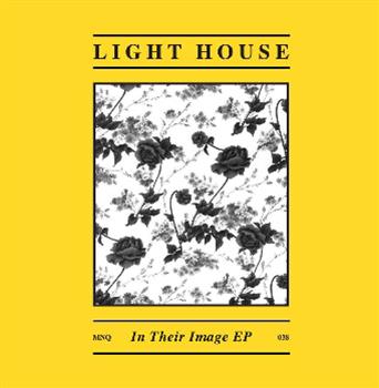 LIGHT HOUSE - IN THEIR IMAGE - Mannequin Records