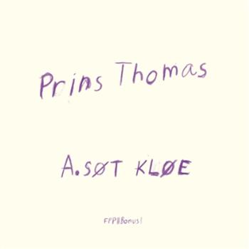 Prins Thomas - 2 - The Limited Bonus Tracks - Full Pupp