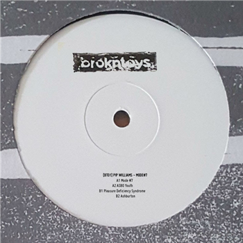 Pip Williams - Mode#7 EP - Brokntoys