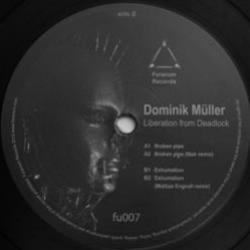 Dominik Muller - Liberation From Deadlock - Furanum Records Dominik Muller - Liberation From Deadlock - Furanum Records