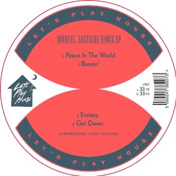 Montel - Eastside Kings EP - Lets Play House