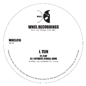 J Tijn - Flat EP - WNCL Recordings