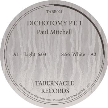 Paul Mitchell - Dichotomy Pt.1 - Tabernacle Records
