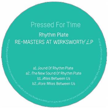 Rhythm Plate - Re-Masters At Wirksworth EP - Pressed For Time