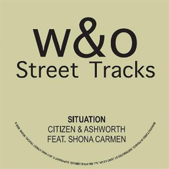 Citizen & Ashworth - Situation EP - W&O Street Tracks