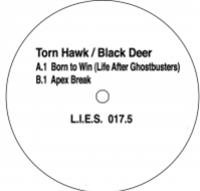 TORN HAWK / BLACK DEER - (One Per Person) - L.I.E.S
