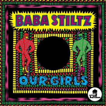 Baba Stiltz - Our Girls - Studio Barnhus