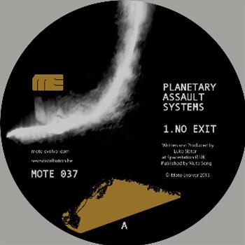 Planetary Assault Systems - No Exit EP - Mote Evolver