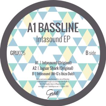 A1 Bassline - Intasound EP - GRUUV