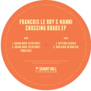Francois Le Roy & Nanni - Crossing Roads EP - Shabby Doll Records