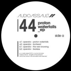 Operator - Proton Waterfalls EP - Audio Assault
