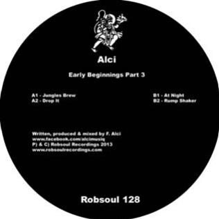 Alci – Early Beginnings PT#3 - Robsoul Recordings