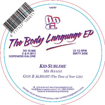 Kid Sublime - The Body Language EP - Dopeness Galore