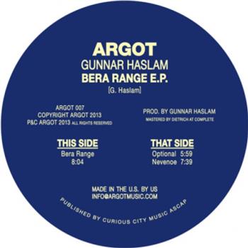 Gunnar Haslam - Bera Range EP - Argot