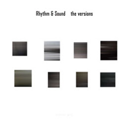 Rhythm & Sound - The Versions - Burial Mix Rhythm & Sound - The Versions - Burial Mix